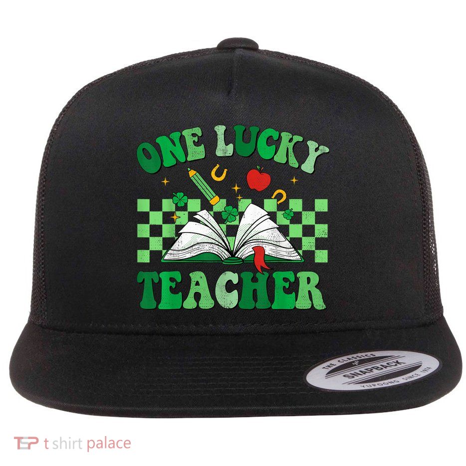St Patricks Day Teacher Shirt One Lucky Teacher Shamrock Flatbill Hat