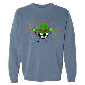 St Patrick's Day Soccer Leprechaun Sports Lovers Gift Garment-Dyed Sweatshirt