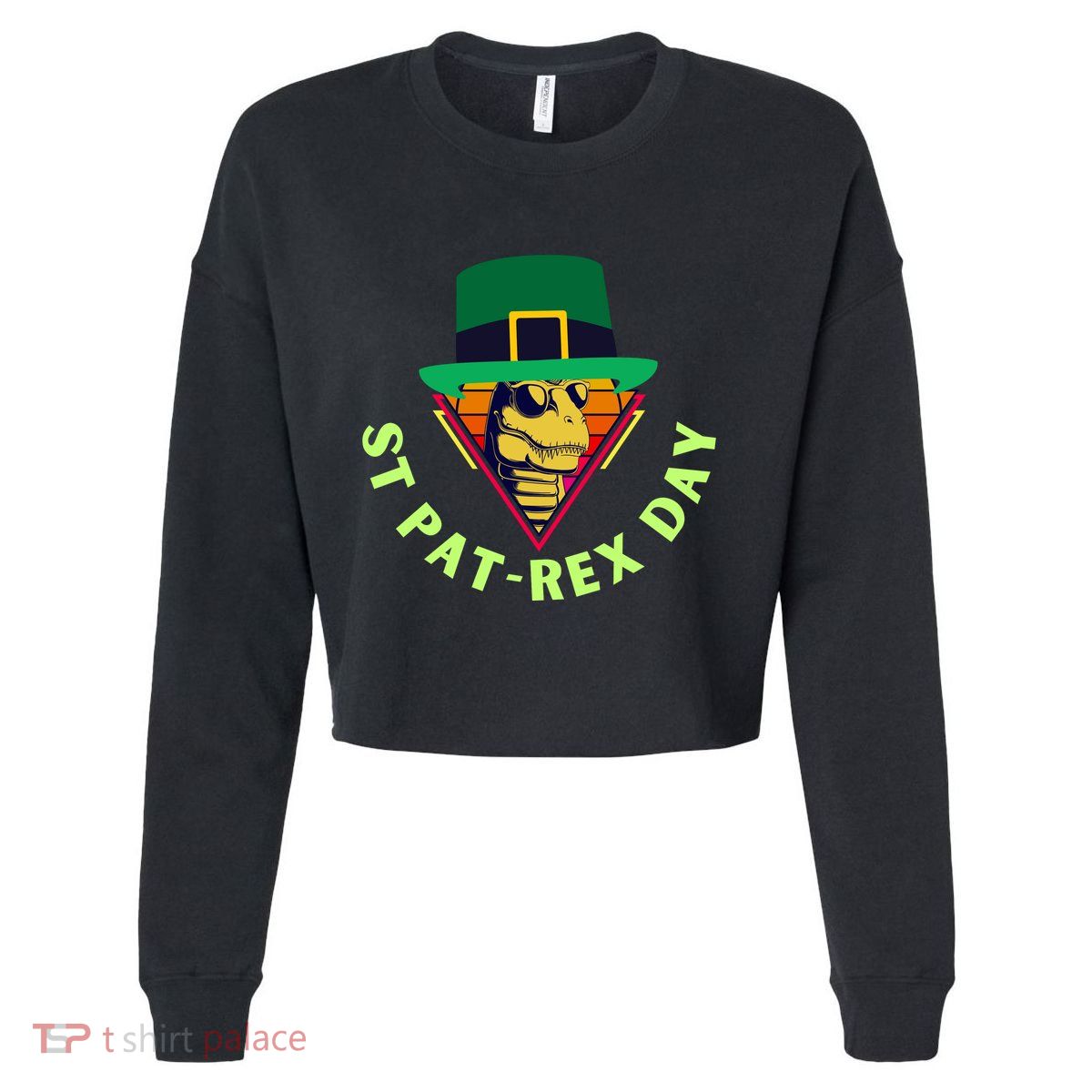 St Patrex Day Funny St Patricks Day Cropped Pullover Crew