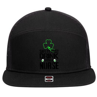 St PatrickS Day Safety First Drink With A Nurse Beer Lovers Gift 7 Panel Mesh Trucker Snapback Hat