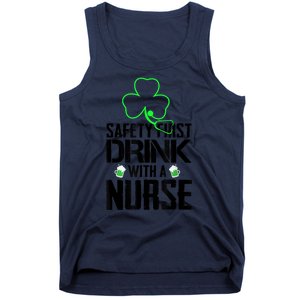 St PatrickS Day Safety First Drink With A Nurse Beer Lovers Gift Tank Top