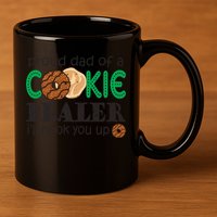 Scout Proud Dad Of A Cookie Dealer Girl Troop Leader Pullover Hoodie 11oz C Handle Ceramic Mug