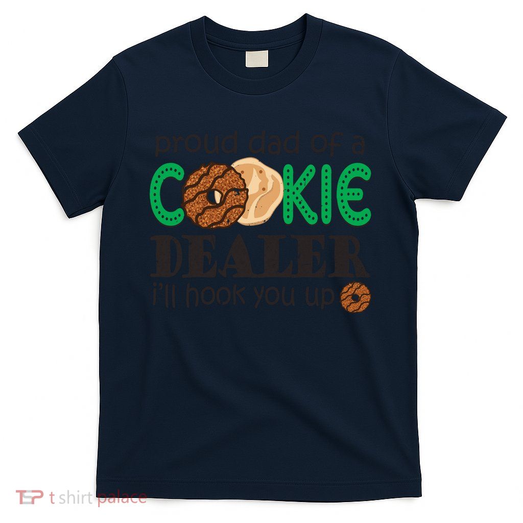 Scout Proud Dad Of A Cookie Dealer Girl Troop Leader Pullover Hoodie T-Shirt