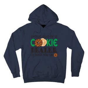 Scout Proud Dad Of A Cookie Dealer Girl Troop Leader Pullover Hoodie Tall Hoodie