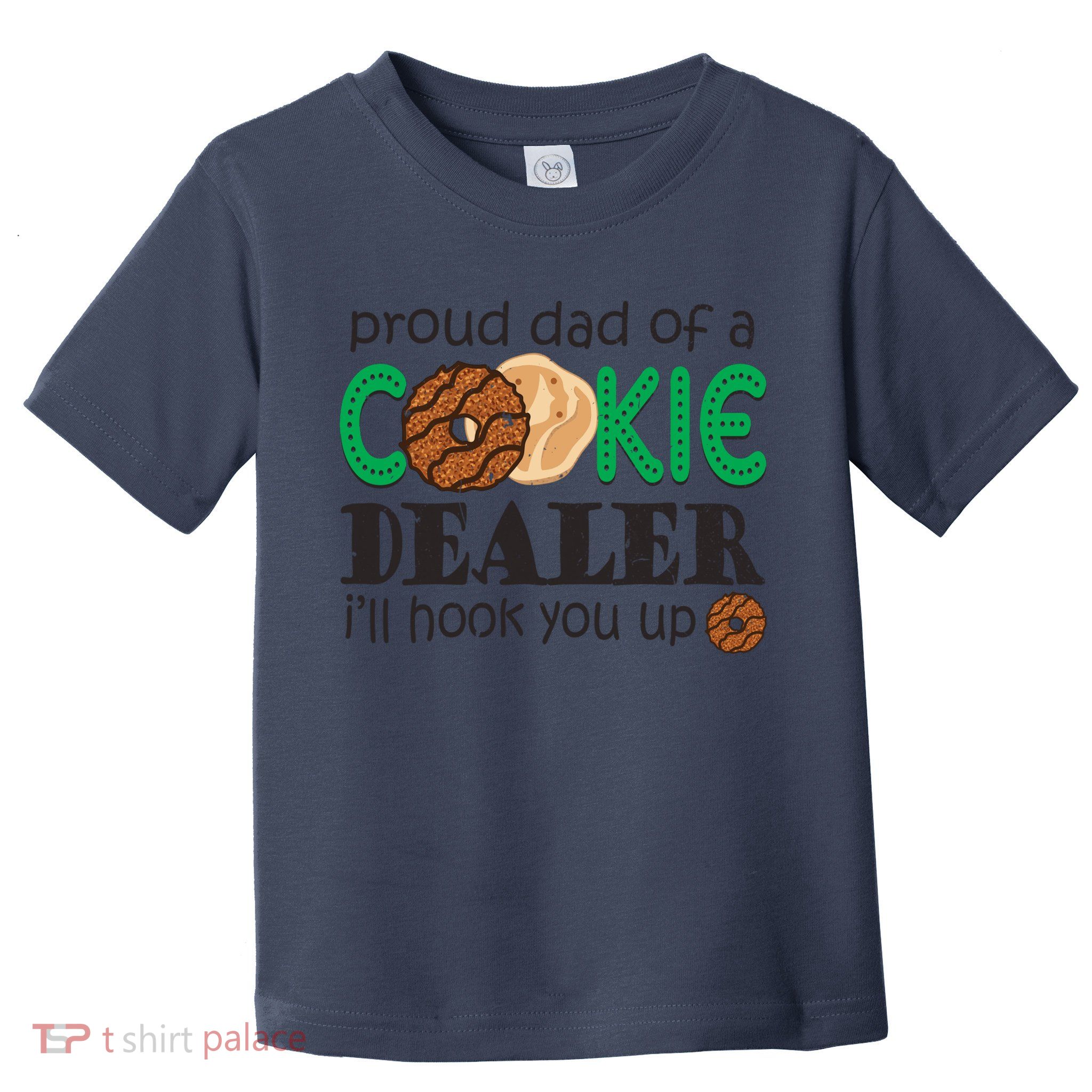 Scout Proud Dad Of A Cookie Dealer Girl Troop Leader Pullover Hoodie Toddler T-Shirt