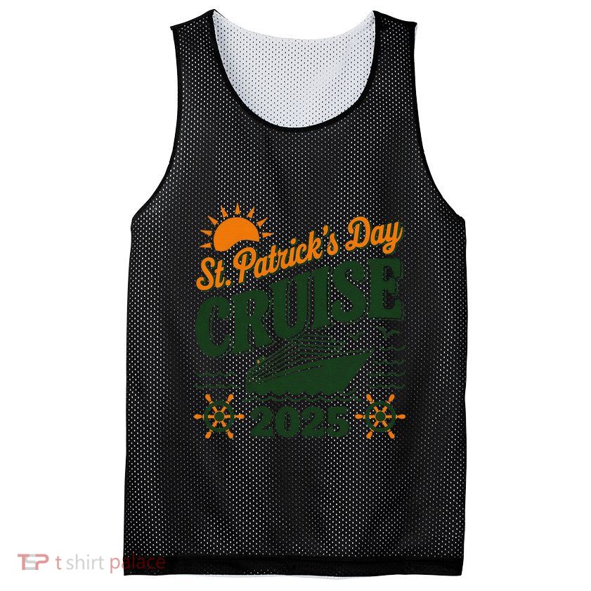 St Patrick’S Day Cruise Squad 2025 Family Matching Fun Mesh Reversible Basketball Jersey Tank