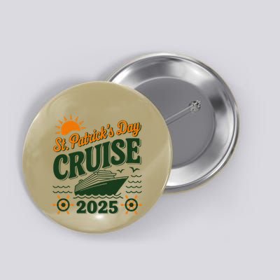St Patrick’S Day Cruise Squad 2025 Family Matching Fun Button