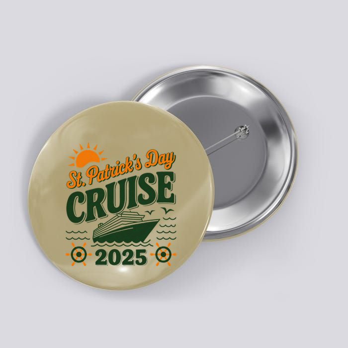 St Patrick’S Day Cruise Squad 2025 Family Matching Fun Button