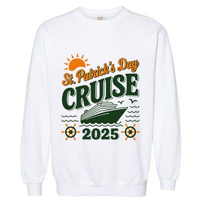 St Patrick’S Day Cruise Squad 2025 Family Matching Fun Garment-Dyed Sweatshirt