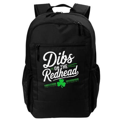St Patrick's Day Dibs On The Redhead Shamrock Daily Commute Backpack