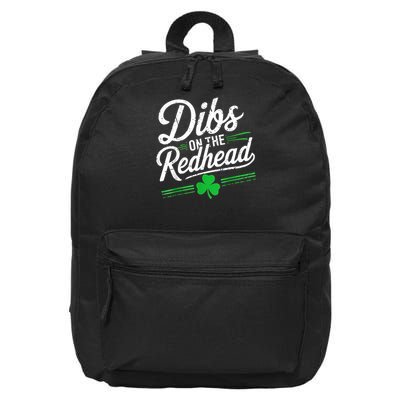 St Patrick's Day Dibs On The Redhead Shamrock 16 in Basic Backpack