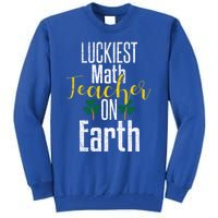 St Patricks Day Funny Gift Math Teacher Lucky Grunge Tall Sweatshirt