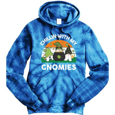 St Patricks Day Gift Chillin With My Gnomies Cool Gift Tie Dye Hoodie