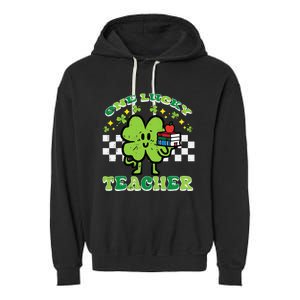 St Patrick Day Shamrock One Lucky Teacher Retro Saint Pattys Garment-Dyed Fleece Hoodie