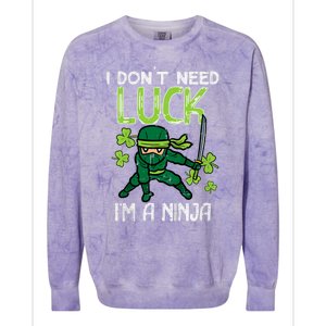 St Patricks Day Dont Need Luck Im Ninja Funny Colorblast Crewneck Sweatshirt