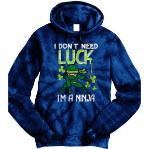 St Patricks Day Dont Need Luck Im Ninja Funny Tie Dye Hoodie