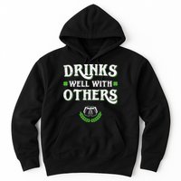 Drinks Well With Others St Patricks Day, Funny St Patricks Day, St Patricks Day Drinking Team Hoodie
