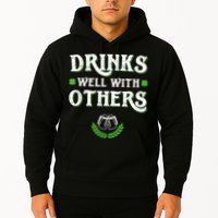 Drinks Well With Others St Patricks Day, Funny St Patricks Day, St Patricks Day Drinking Team Hoodie