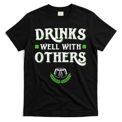 Drinks Well With Others St Patricks Day, Funny St Patricks Day, St Patricks Day Drinking Team T-Shirt