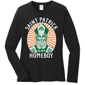 St. Patrick's Day Saint Patrick Is My Homeboy Ladies Long Sleeve Shirt