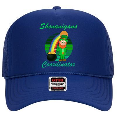 St Patricks Day Leprechaun Shenanigans Coordinator Rainbow Gift High Crown Mesh Back Trucker Hat