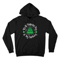 Saint Patrick's Day Funny Graphic Quote Print Birthday Gift Hoodie