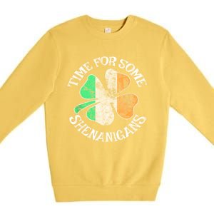 St. Patricks Day Irish Flag Clover Time For Some Shenanigans Gift Premium Crewneck Sweatshirt