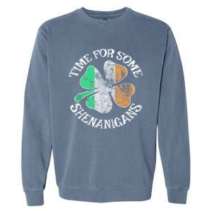 St. Patricks Day Irish Flag Clover Time For Some Shenanigans Gift Garment-Dyed Sweatshirt