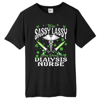 St Patrick's Day Dialysis Nurse Sassy Lassy Nursing Tall Fusion ChromaSoft Performance T-Shirt