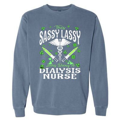 St Patrick's Day Dialysis Nurse Sassy Lassy Nursing Garment-Dyed Sweatshirt