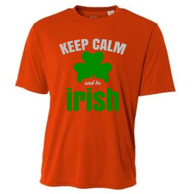 St Patricks Day Cool Gift Gift Keep Calm Be Irish Cooling Performance Crew T-Shirt