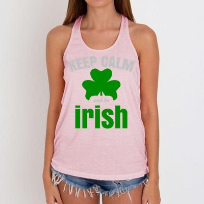 St Patricks Day Cool Gift Gift Keep Calm Be Irish Women's Knotted Racerback Tank