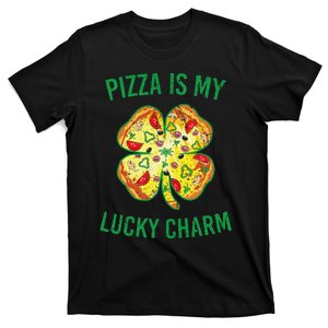 St Patrick's Day Is My Lucky Charm Pizza Shamrock T-Shirt