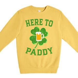 St Patricks Day Pajamas Here To Paddy Leaf Clover Irish Gift Premium Crewneck Sweatshirt