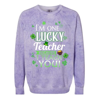 St Patrick's Day Teacher Lucky Because I Teach You Cool Gift Colorblast Crewneck Sweatshirt