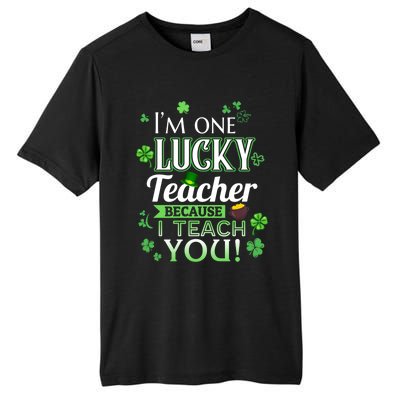 St Patrick's Day Teacher Lucky Because I Teach You Cool Gift Tall Fusion ChromaSoft Performance T-Shirt