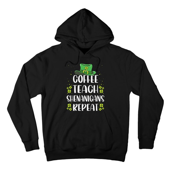 St Patricks Dayeachers Design Foreacher Who Loves Coffee Hoodie