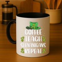 St Patricks Dayeachers Design Foreacher Who Loves Coffee Mug