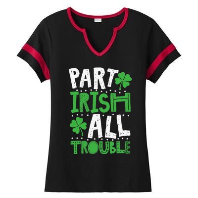 Saint Patrick's Day Part Irish All Trouble Gift Ladies Halftime Notch Neck Tee