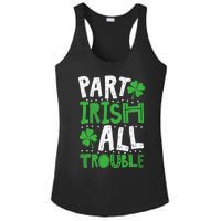 Saint Patrick's Day Part Irish All Trouble Gift Ladies PosiCharge Competitor Racerback Tank