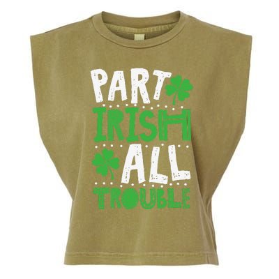 Saint Patrick's Day Part Irish All Trouble Gift Garment-Dyed Women's Muscle Tee