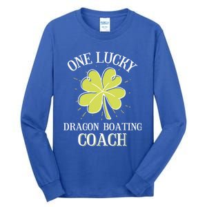 St Patricks Day Gift Lucky Dragon Boating Coach Gift Tall Long Sleeve T-Shirt