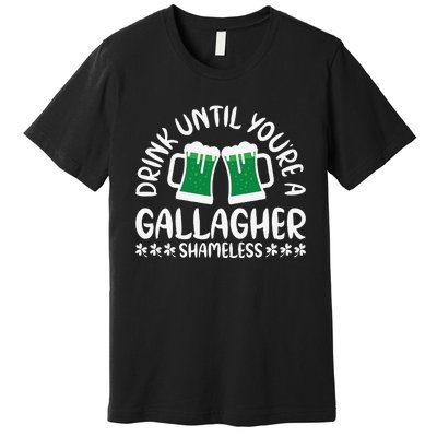 Saint Patrick's Day Funny Sarcastic Quote Gallagher Green Premium T-Shirt