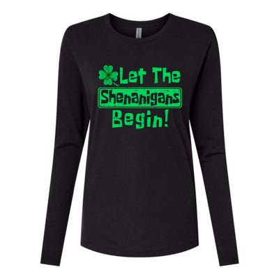 St Patricks Day Let The Shenanigans Begin Womens Cotton Relaxed Long Sleeve T-Shirt