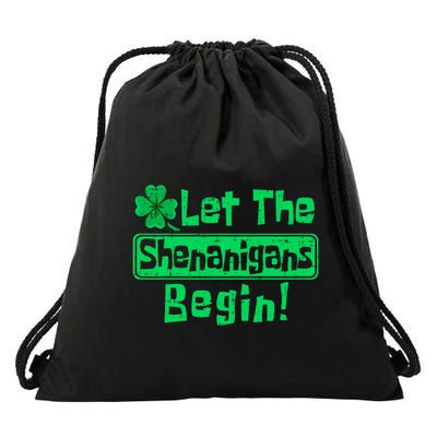 St Patricks Day Let The Shenanigans Begin Drawstring Bag