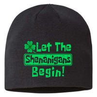 St Patricks Day Let The Shenanigans Begin Sustainable Beanie