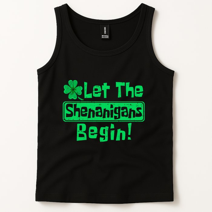 St Patricks Day Let The Shenanigans Begin Tank Top