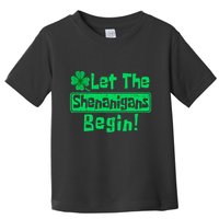 St Patricks Day Let The Shenanigans Begin Toddler T-Shirt