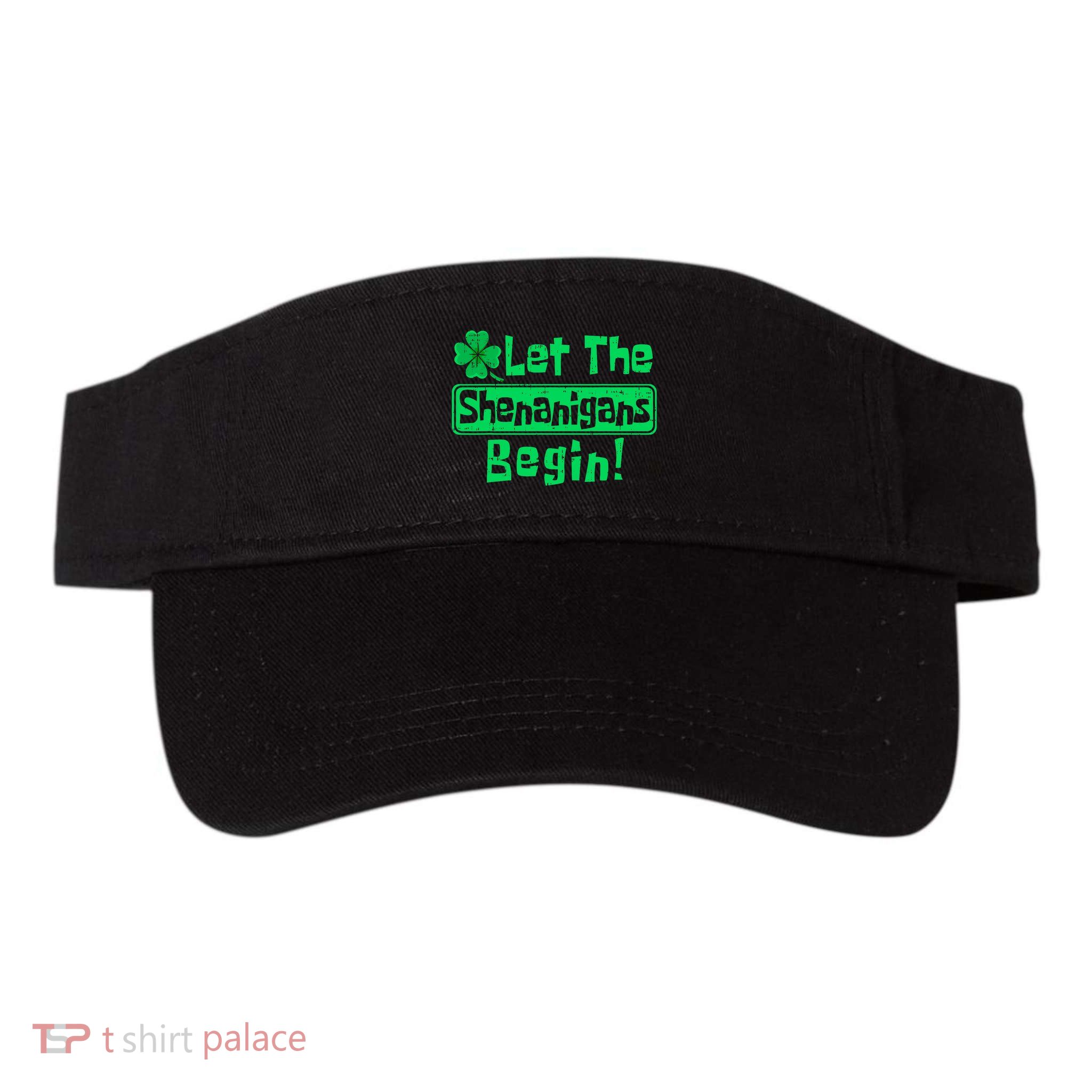 St Patricks Day Let The Shenanigans Begin Visor