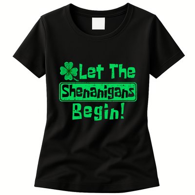 St Patricks Day Let The Shenanigans Begin Womens T-Shirt